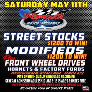 Saturday May 11th @ Plymouth Motor Speedway